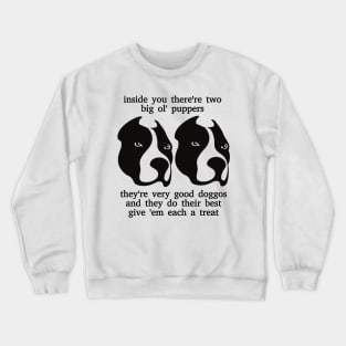 Two Big Ol' Puppers Crewneck Sweatshirt